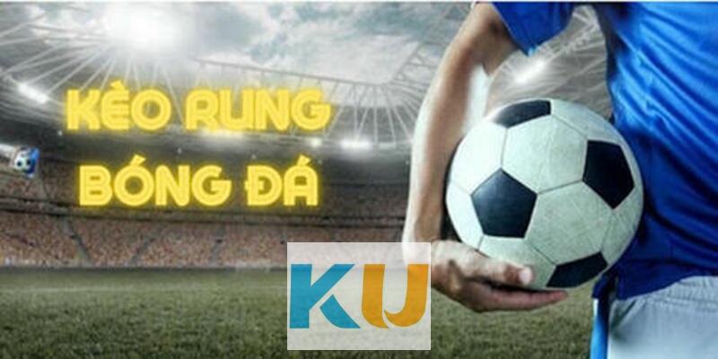 Chia Sẻ Cách Đánh Kèo Rung Tỷ Lệ Chiến Thắng 100% Tại Kubet 3 Không nên đặt cược kèo rung ở các giải đấu lớn