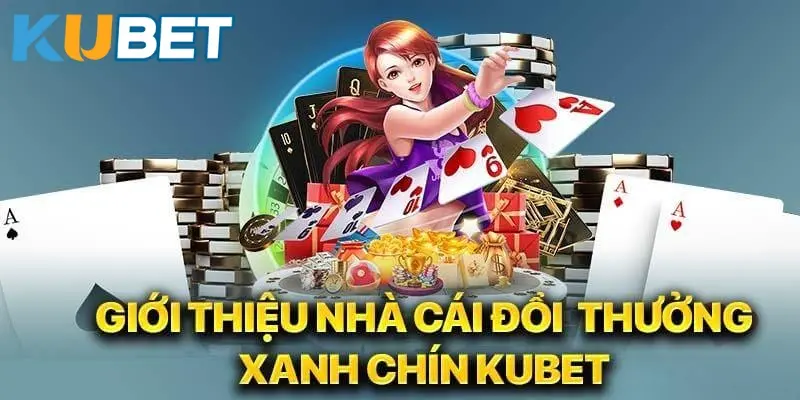 TRANG CHỦ 17 Kubet là nhà cái có kho game chất lượng