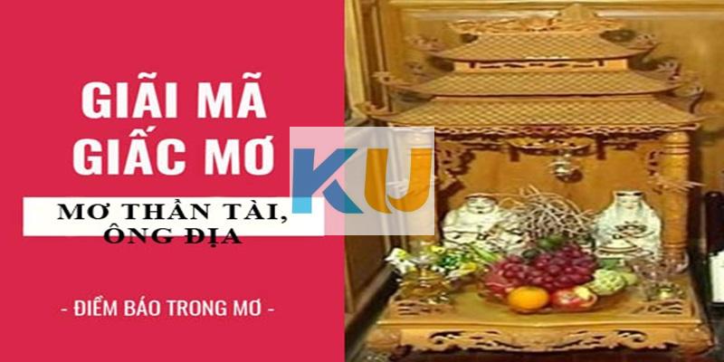 Mơ Thấy Thần Tài Thổ Địa Là Điềm Báo Nên Đánh Con Gì Thắng Lớn 2 Hãy chú ý nhiều hơn tới sức khỏe của mình khi mơ đi mua tượng thần tài